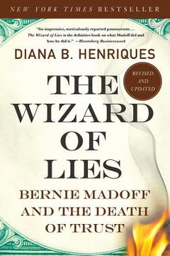 portada the wizard of lies: bernie madoff and the death of trust (en Inglés)