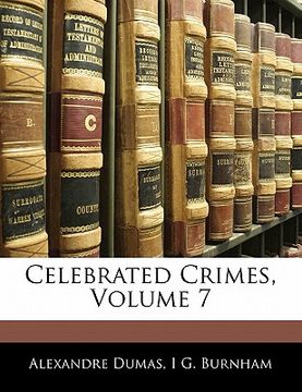 portada celebrated crimes, volume 7 (in English)