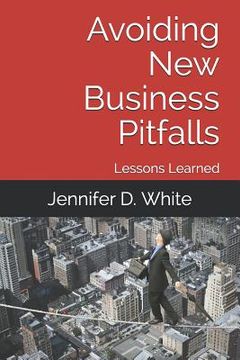 portada Avoiding New Business Pitfalls: Lessons Learned (en Inglés)