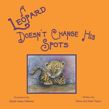 portada A Leopard Doesn't Change His Spots (in English)