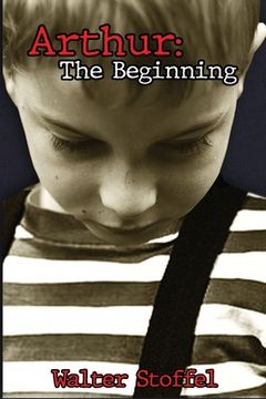 portada Arthur: The Beginning (en Inglés)