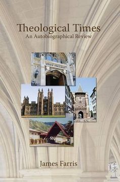 portada Theological Times: An Autobiographical Review