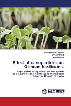 portada Effect of nanoparticles on Ocimum basilicum L (en Inglés)