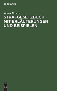 portada Strafgesetzbuch mit Erlã Â¤Uterungen und Beispielen (German Edition) [Hardcover ] (in German)