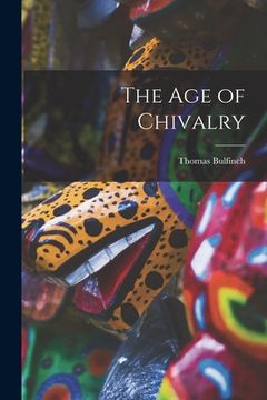 portada The Age of Chivalry