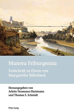 portada Munera Friburgensia: Festschrift Zu Ehren Von Margarethe Billerbeck
