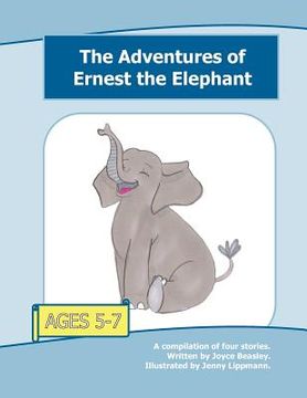 portada The Adventures of Ernest the Elephant (en Inglés)