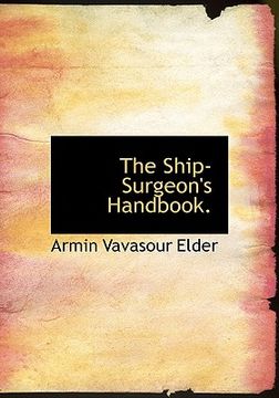 portada the ship-surgeon's handbook.