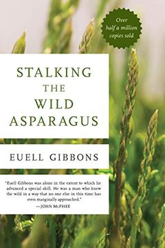 portada Stalking the Wild Asparagus (en Inglés)