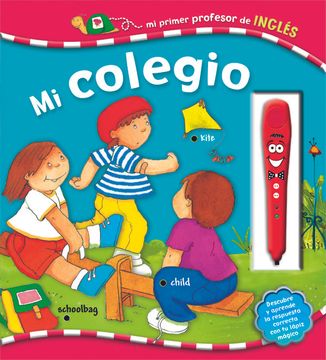 portada Mi Colegio (mi Primer Profesor de Inglés) (in Spanish)