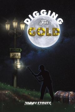 portada Digging for Gold (en Inglés)
