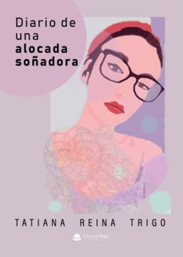 portada Diario de una Alocada Soñadora (in Spanish)