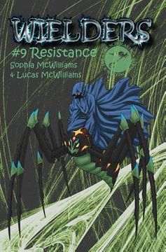 portada Wielders Book 9 - Resistance (en Inglés)