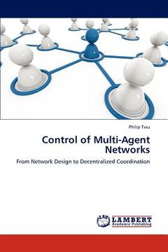 portada control of multi-agent networks (en Inglés)