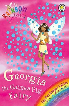 portada Georgia The Guinea Pig Fairy: The Pet Keeper Fairies Book 3 (Rainbow Magic)
