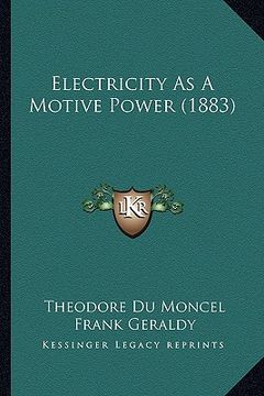 portada electricity as a motive power (1883)