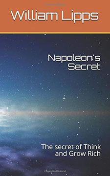 portada Napoleon's Secret: The Secret of Think and Grow Rich (en Inglés)