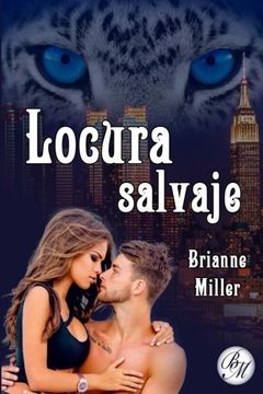 portada Locura salvaje (Weretigers) (Volume 2) (Spanish Edition)