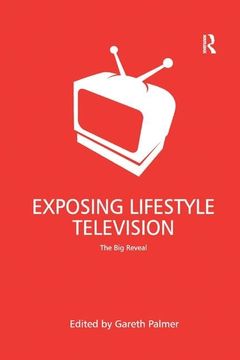 portada Exposing Lifestyle Television: The Big Reveal (en Inglés)