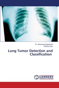 portada Lung Tumor Detection and Classification (en Inglés)