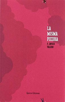 portada La Misma Piedra (in Spanish)