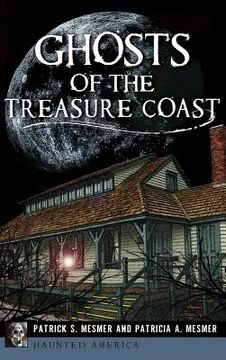 portada Ghosts of the Treasure Coast (en Inglés)