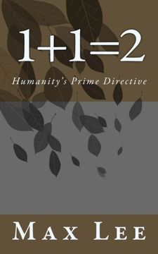 portada 1+1=2: Humanity's Prime Directive