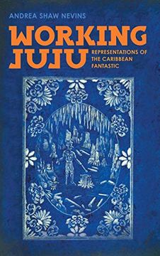 portada Working Juju: Representations of the Caribbean Fantastic (in English)