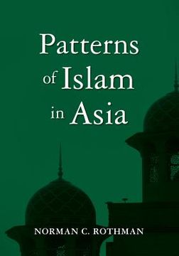 portada Patterns of Islam in Asia (en Inglés)