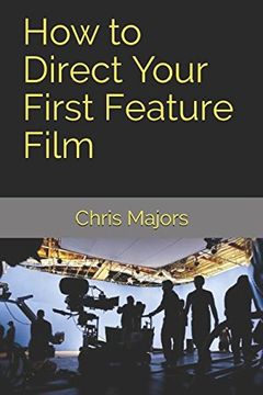 portada How to Direct Your First Feature Film (en Inglés)
