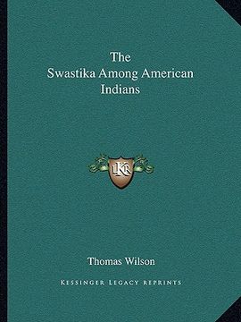 portada the swastika among american indians (en Inglés)
