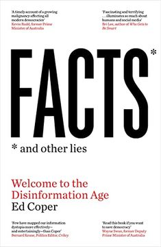 portada Facts and Other Lies: Welcome to the Disinformation Age
