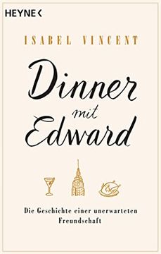 portada Dinner mit Edward: Die Geschichte Einer Unerwarteten Freundschaft (en Alemán)