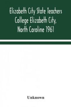 portada Elizabeth City State Teachers College Elizabeth City, North Caroline 1961 