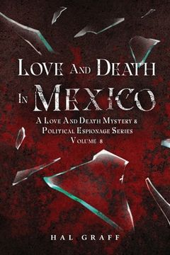 portada Love and Death in Mexico