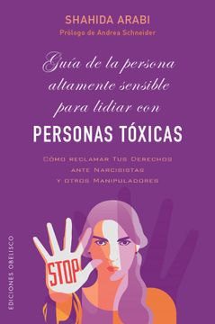 portada Guia de la Persona Altamente Sensible Para Lidiar con Personas Toxicas (in Spanish)