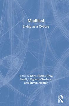 portada Modified: Living as a Cyborg: Living as a Cyborg: (en Inglés)