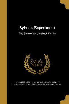 portada Sylvia's Experiment: The Story of an Unrelated Family (en Inglés)
