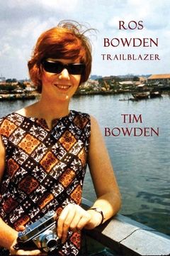portada Ros Bowden: Trailblazer (in English)