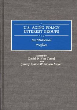 portada u.s. aging policy interest groups: institutional profiles (en Inglés)