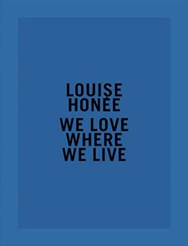 portada Louise Honée: We Love Where we Live - Prix Hsbc Pour la Photographie 2020 (Beaux Livres)