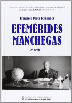 portada Efemérides Manchegas - 2ª Serie (Biblioteca a. Manchegos) (in Spanish)