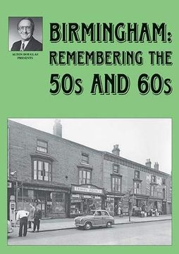 portada Birmingham: Remembering the 50s and 60s (in English)
