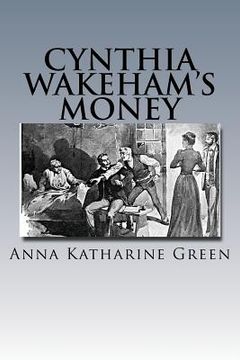 portada Cynthia Wakeham's Money (en Inglés)