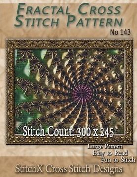 portada Fractal Cross Stitch Pattern No. 143 (en Inglés)