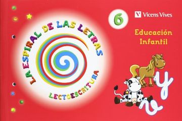 La Espiral De Las Letras. Lectoescritura 6