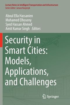 portada Security in Smart Cities: Models, Applications, and Challenges
