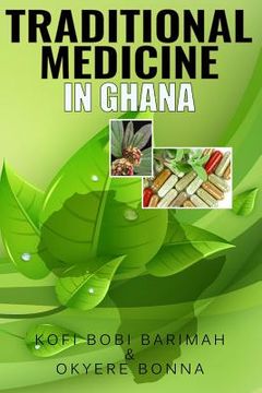portada Traditional Medicine in Ghana (in English)