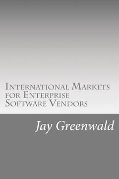 portada international markets for enterprise software vendors (in English)