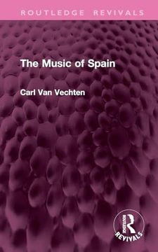 portada The Music of Spain (Routledge Revivals) (en Inglés)